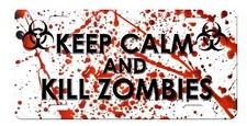Keep Calm And Kill Zombies