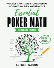 Essential Poker Math, Workbook