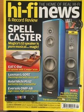 HI-FI NEWS LUXMAN L-509Z  ROTEL MICHI P5 S2 EVERSOLO DMP-A8 EATC-DUR MAGICO S3