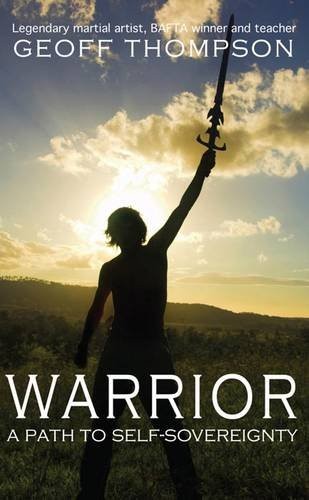 Warrior geoff thompson - warrior,geoff,