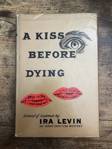 Kiss before dying ira - a, by