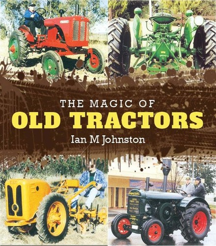 The magic old tractors - of,