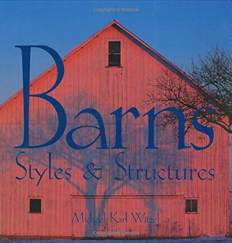 Barns styles structures - styles, &
