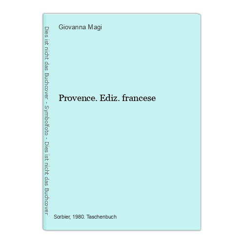 Provence ediz francese magi - francese,