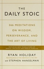 Daily Stoic by Ryan Holiday