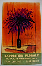 BERNARD BUFFET POSTER - FLORAL EXHIBITION" 1963 MARSEILLE, PARK CHANOT-51X32 CM