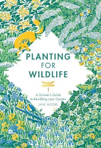 Planting for wildlife - wildlife:, a