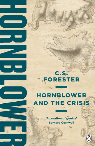 Hornblower and the crisis - and,