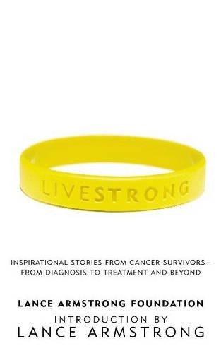 Livestrong inspirational - livestrong:,