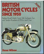 PANTHER R.ENFIELD SCOTT SILK SUNBEAM TANDON 250cc+ 1950- PICTORIAL MODEL HISTORY