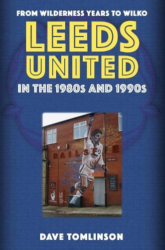 Leeds united the 1980s and - united, in