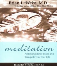 Meditation (With CD): Achieving Inner Peace and Tranquility in Your Life (Littl