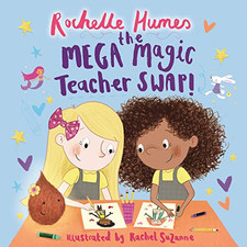 The Mega Magic Teacher Swap - Humes, Rochelle