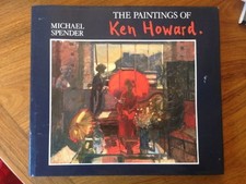 The Paintings of Ken Howard by