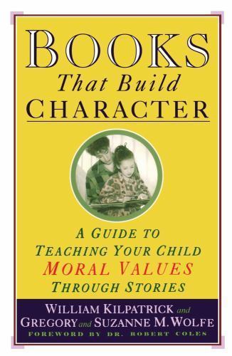 Books that build character a - character:,