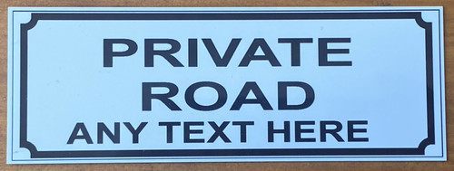 Personalised private road - private,