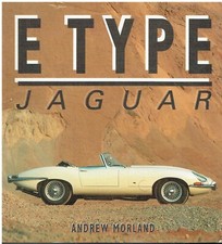 JAGUAR E TYPE SI-III COUPE , 2+2 & CONVERTIBLE (1961-75) PICTORIAL HISTORY BOOK