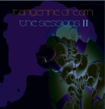 Tangerine Dream : The Sessions