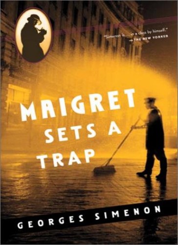 Maigret sets trap - sets, a