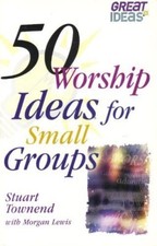 50 Worship Ideas for Small