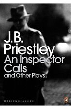 An Inspector Calls and Other Plays (Penguin Modern Classics) By J. B. Priestley