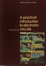 A Practical Introduction to Electronic Circuits - Jones, Martin Hartley