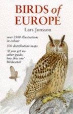 Birds of Europe, The: With
