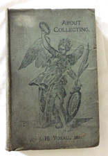 The A B C About Collecting-First Edition 1908-Photographic Plates/ illustrations