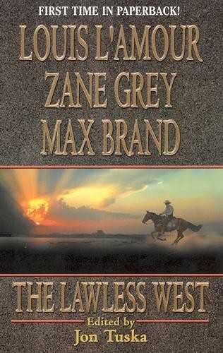 The lawless west - west,, grey