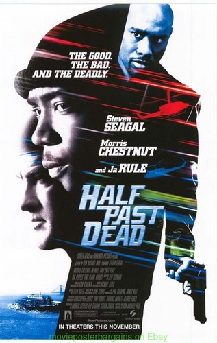 Half past dead 35mm - dead,