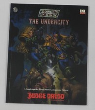 the Rookie's Guide to the Undercity - Judge Dredd RPG Supplement MGP7015