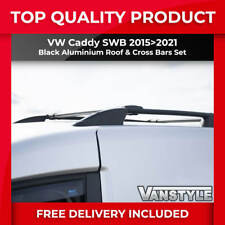 FITS VW CADDY 15>21 SWB BLACK ROOF BARS & CROSS BAR SET ROOF RACK RAILS NO DRILL