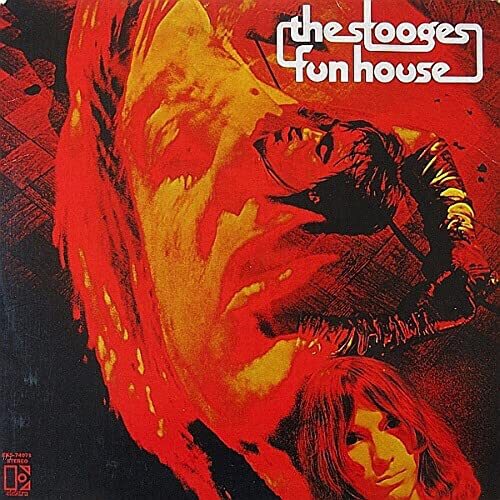 The stooges fun house - stooges,
