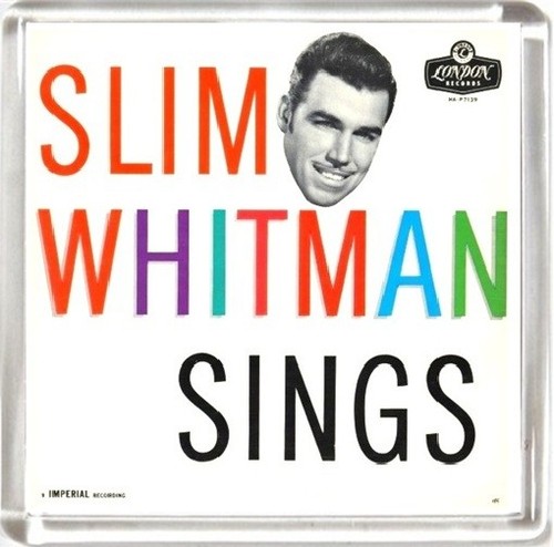 Slim whitman sings - slim,