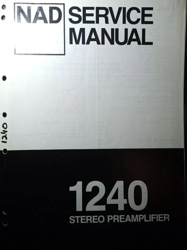Nad 1240 pre amp - pre-amp, service