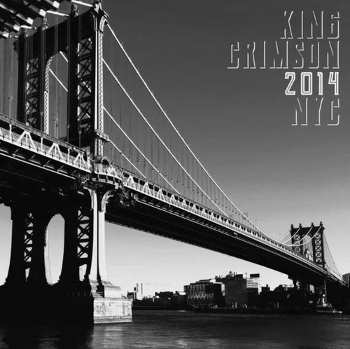 King crimson 2014 nyc - king, 2cd