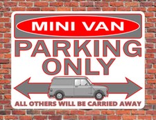 MINI VAN PARKING ONLY ~ SIGN