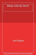 Drink with the Devil By  Jack