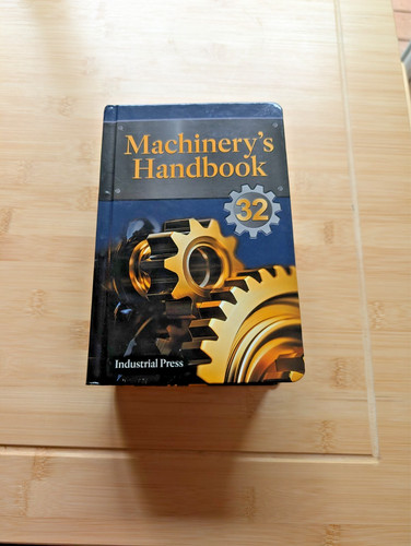 Machinery handbook 32nd - handbook,