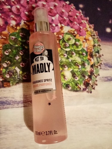 Soap glory mist you madly - &,