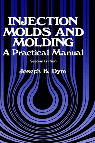 Dym injection molds and - dym,
