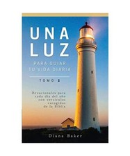 Una Luz Para Guiar Tu Vida -