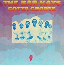 The Bar-Kays – Gotta Groove [NEW & SEALED] 12" Vinyl