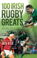100 Irish Rugby Greats,John