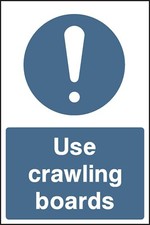 Use crawling boards Sign - Mix