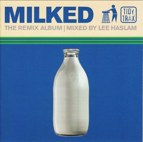 Tidy trax presents milked - trax,