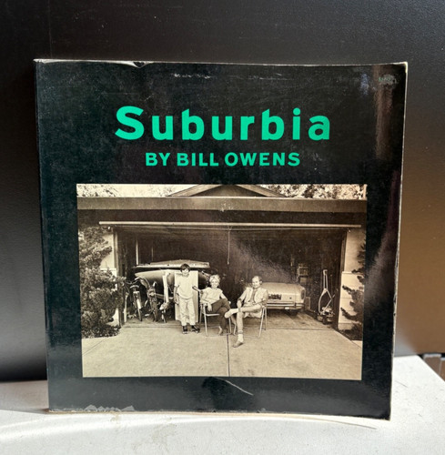 Suburbia bill owens - owens, 1973