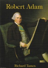 ROBERT ADAM, ARCHITECT : AN