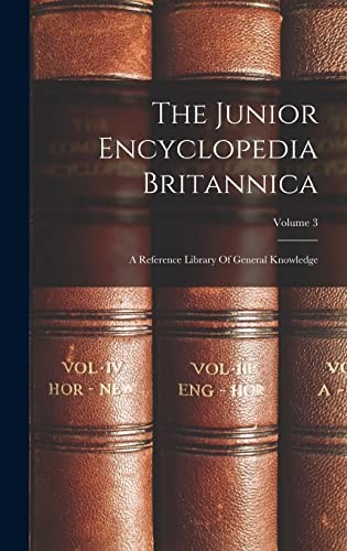 The junior encyclopedia - the,