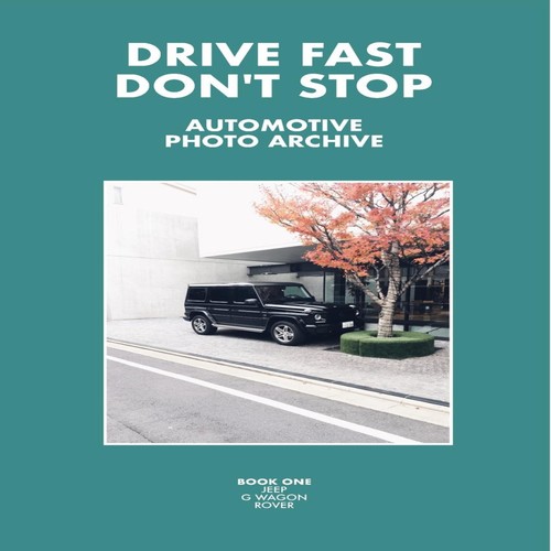 Drive fast don - drive,